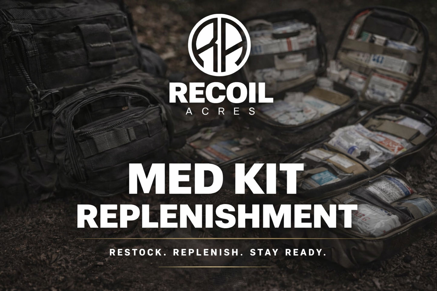 Med Kit Replenishment